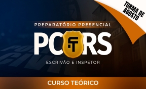 Curso PC-RS - Turma de Agosto - Agente e Escrivão - Teórico
