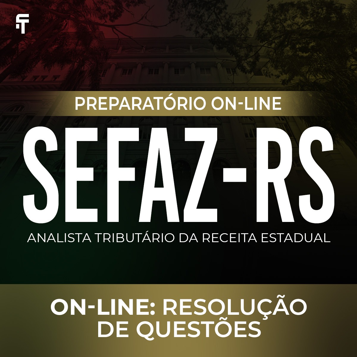 SEFAZ-RS - Analista Tributário da Receita Estadual - Resolução de Questões