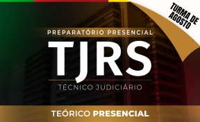 Curso Nova Turma - TJ-RS - Técnico Judiciário - Presencial