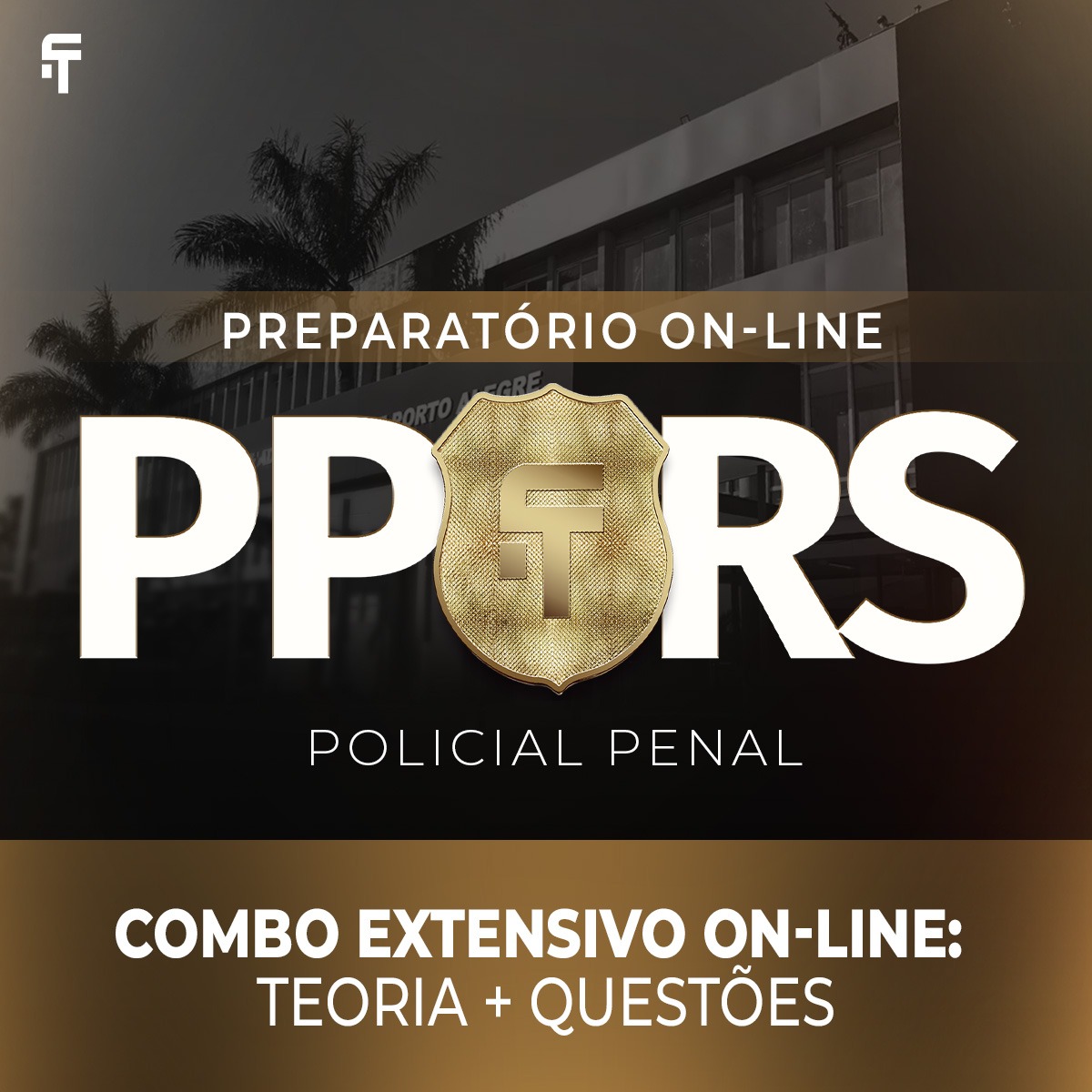 Combo PP-RS - Policial Penal - Teórico + Resolução de Questões - Extensivo