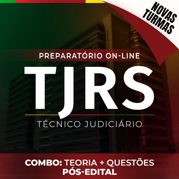 Logo Combo TJ-RS - Novas Turmas - Técnico Judiciário - On-line - Pós-edital