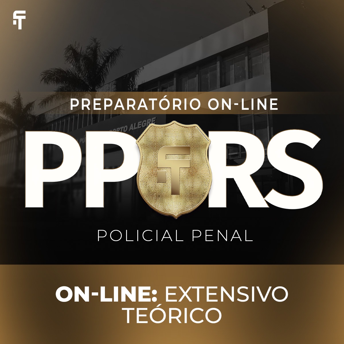PP-RS - Policial Penal - Teórico - Extensivo