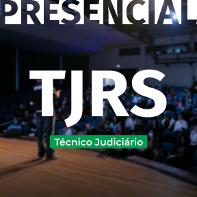 Tribunal de Justiça - RS - Curso Presencial