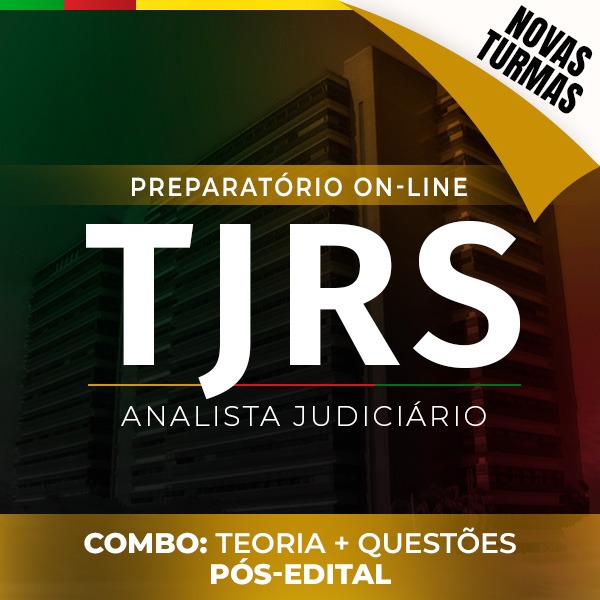 Logo Combo TJ-RS - Novas Turmas - Analista Judiciário - On-line - Pós-edital