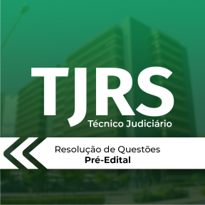 Logo Tribunal de Justiça - RS Técnico Judiciário - RQ (Pré-edital)